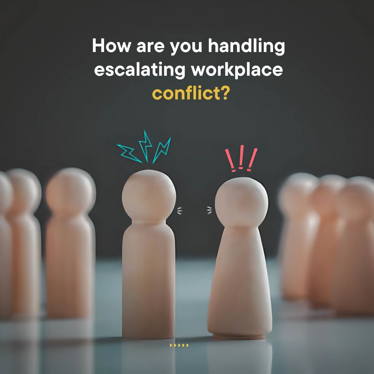 Why Workplace Conflict Is Increasing Amid Growing Turmoil